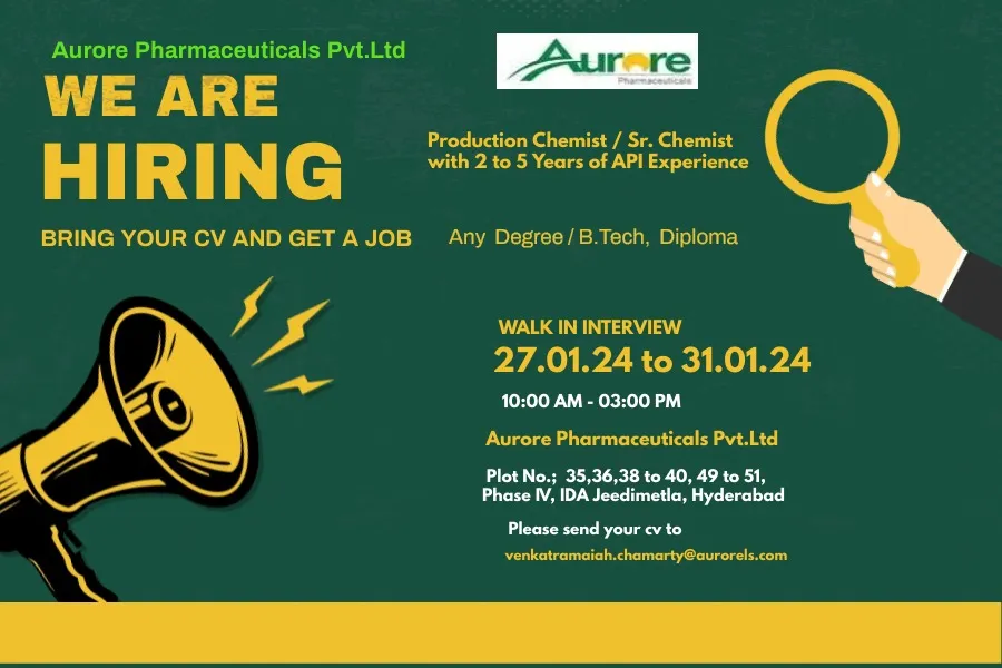 Aurore Pharmaceuticals - Walk-In Interviews for Production on 27th - 31st Jan 2024